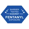 label indicating barrier-tested against fentanyl exposure.